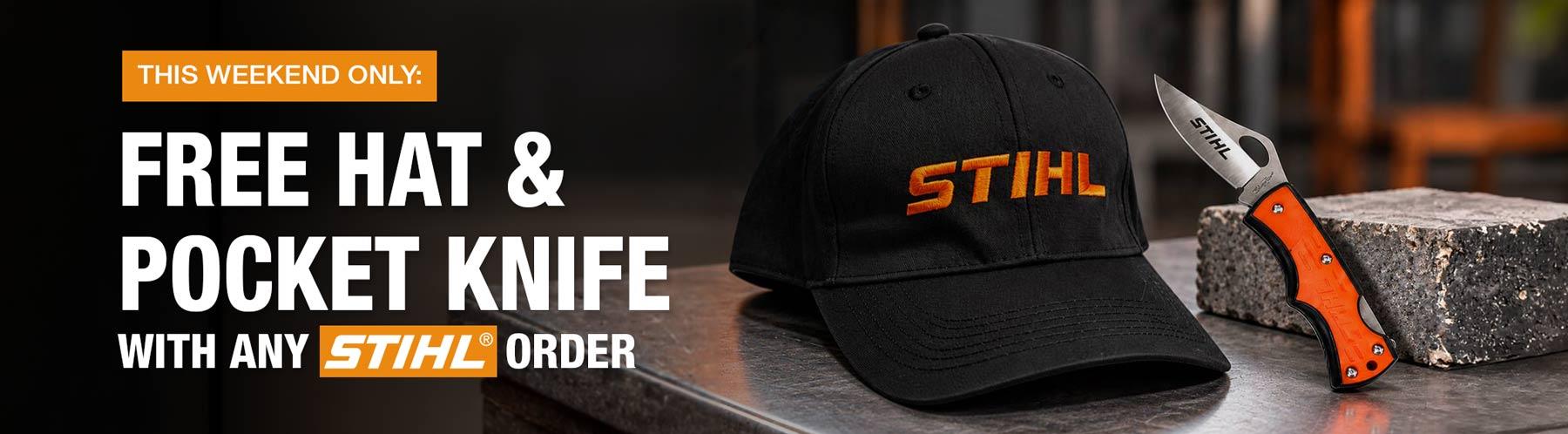 Free STIHL Hat and Pocket Knife with Any STIHL Order